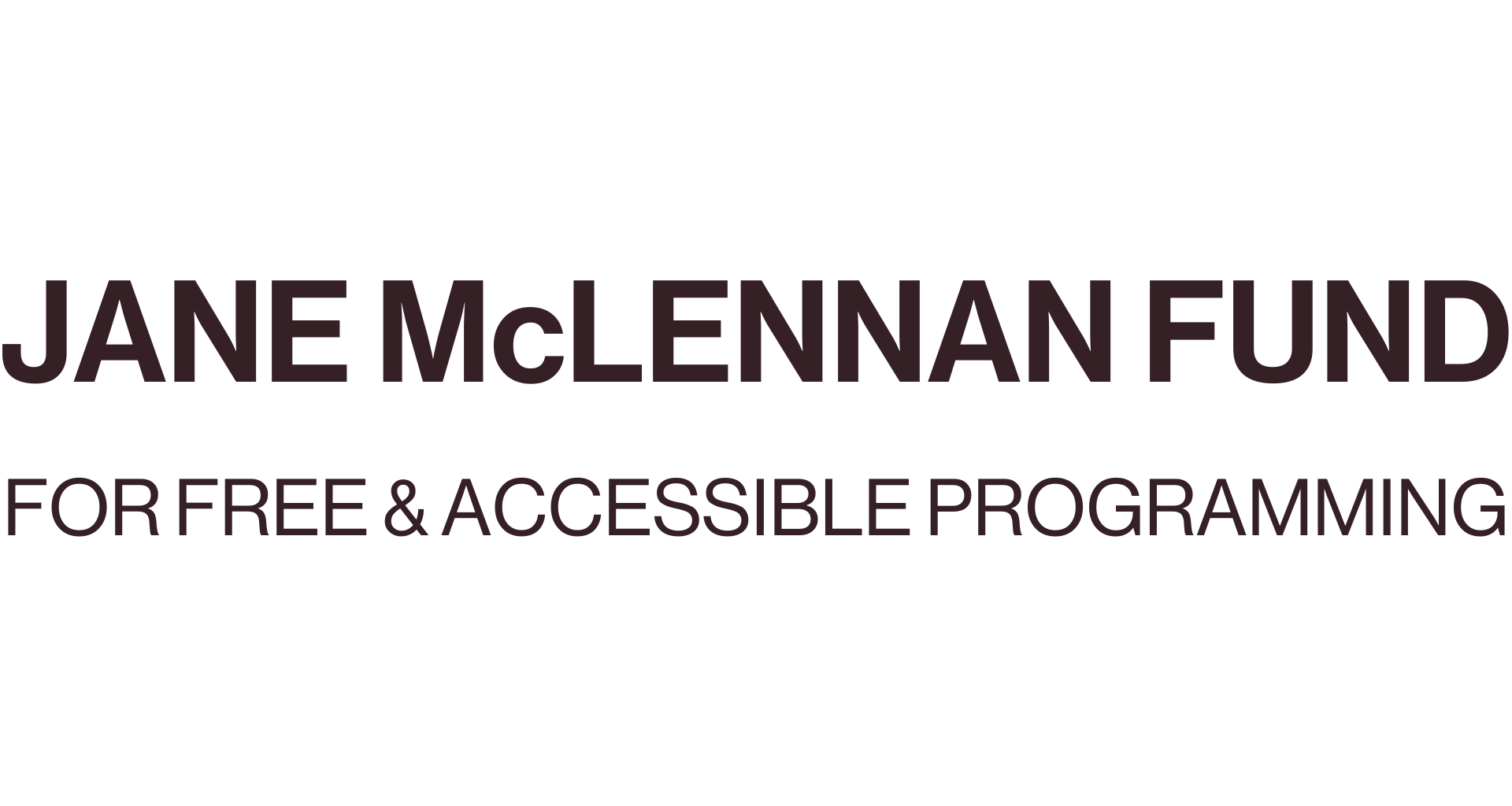 Jane McLennan Fund